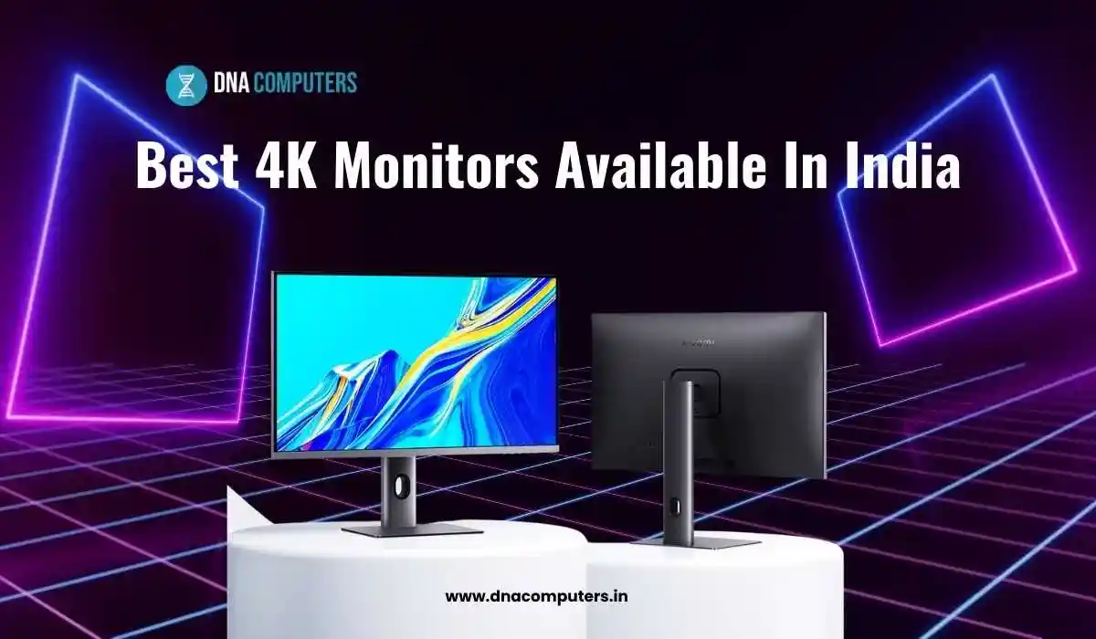 Best 4K Monitors Available In India