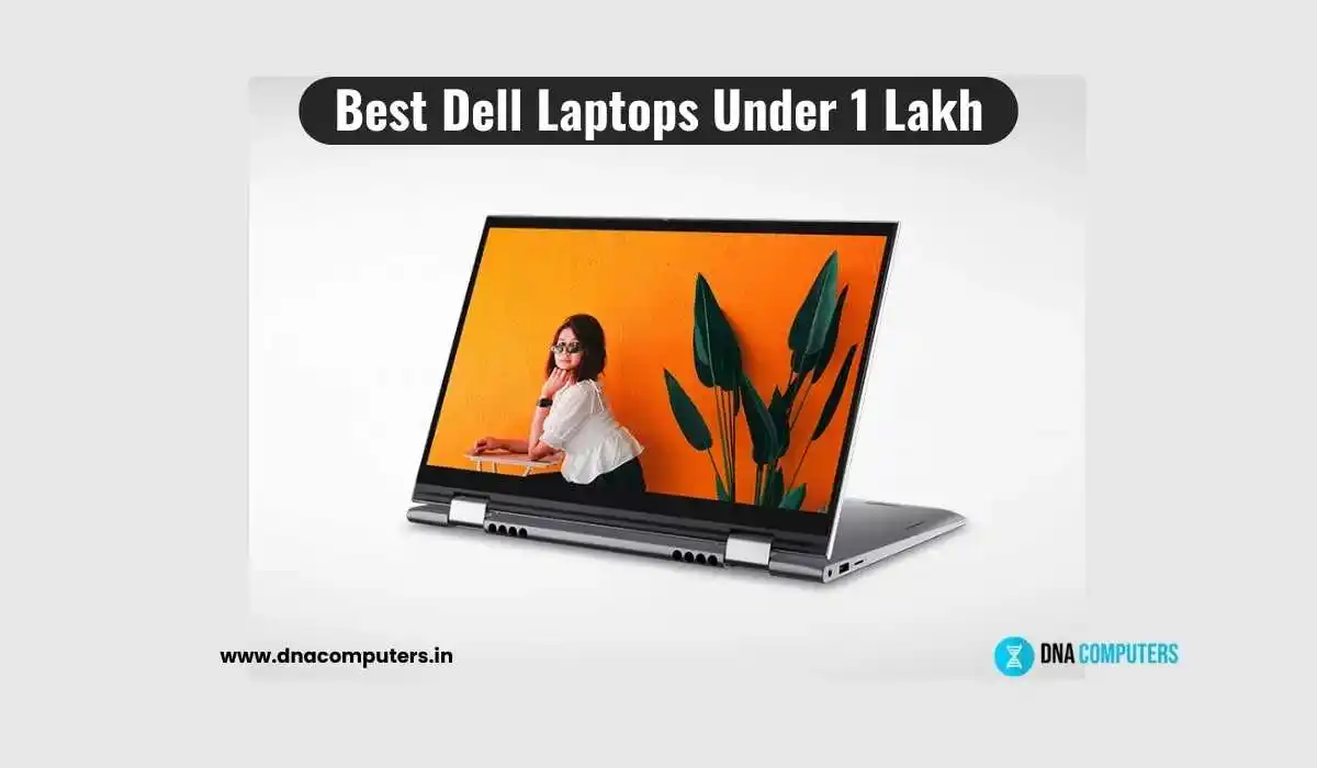 Best Dell Laptops Under 1 Lakh
