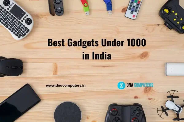 Best Gadgets Under 1000
