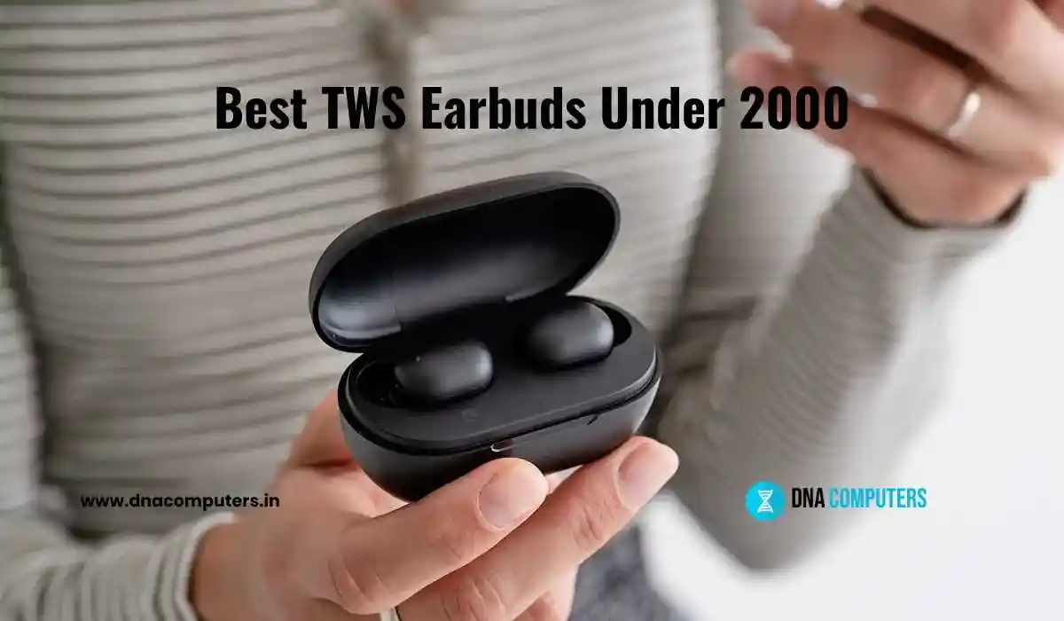 Best TWS Earbuds Under 2000