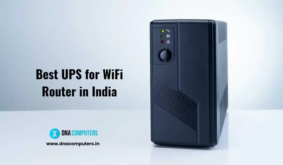 Best UPS for WiFi Router in India