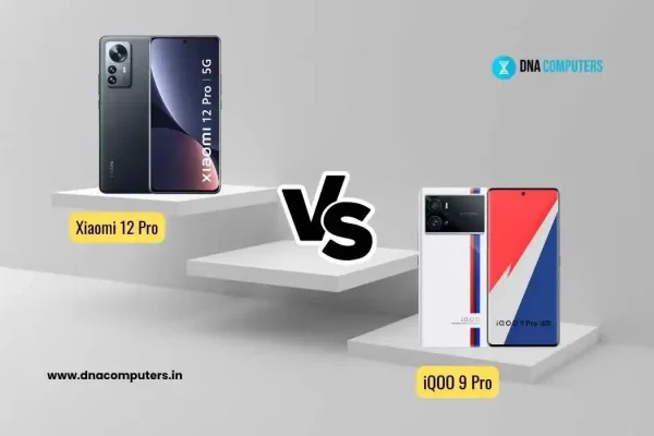 Xiaomi 12 Pro 5G vs iQOO 9 Pro 5G Xiaomi 12 Pro vs iQOO 9 Pro