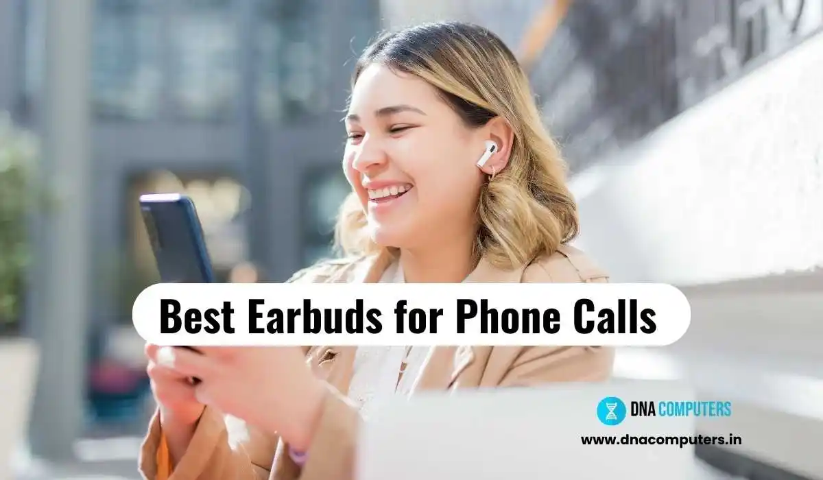 Best Earbuds for Phone Calls