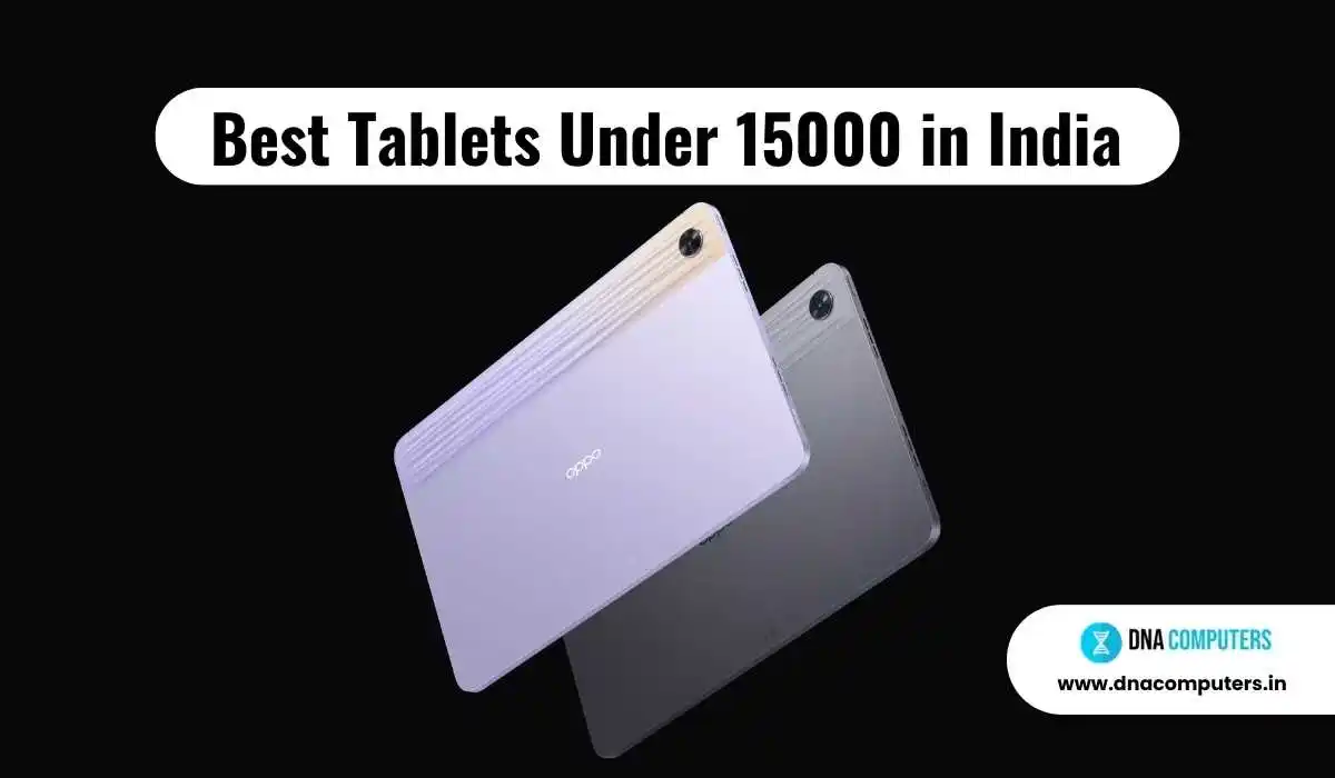 Best Tablets Under 15000 in India